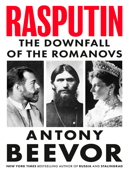 Title details for Rasputin by Antony Beevor - Wait list